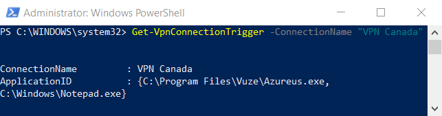 Perintah "Get-VpnConnectionTrigger -ConnectionName VPNConnection" di jendela PowerShell. 