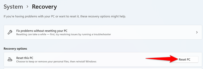 Klik "Reset PC" pada layar "Pemulihan" di Pengaturan pada Windows 11.