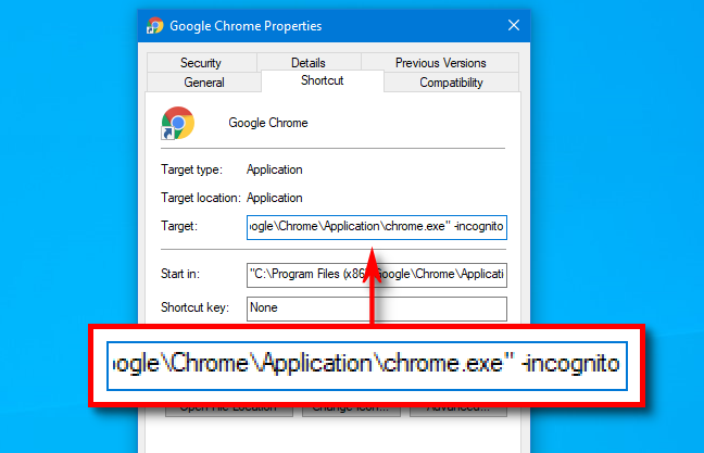 " -incognito" di akhir jalur di kotak Target untuk pintasan Google Chrome. 