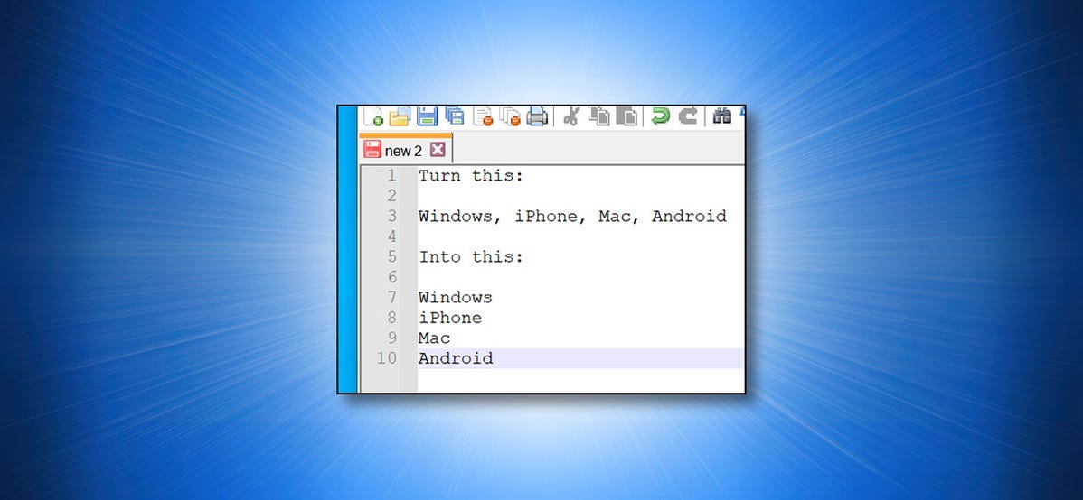 Mengonversi Daftar yang Dipisahkan Koma di Notepad++