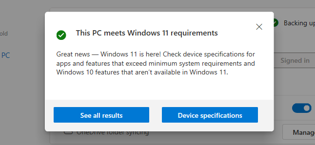 Kegunaan Pemeriksaan Kesehatan PC mengatakan PC memenuhi persyaratan Windows 11.
