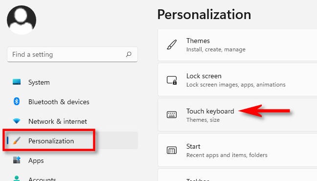 Di Pengaturan Windows 11, klik "Personalisasi," lalu pilih "Touch Keyboard."